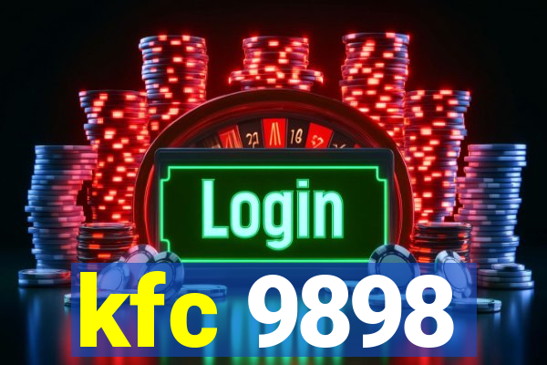 kfc 9898